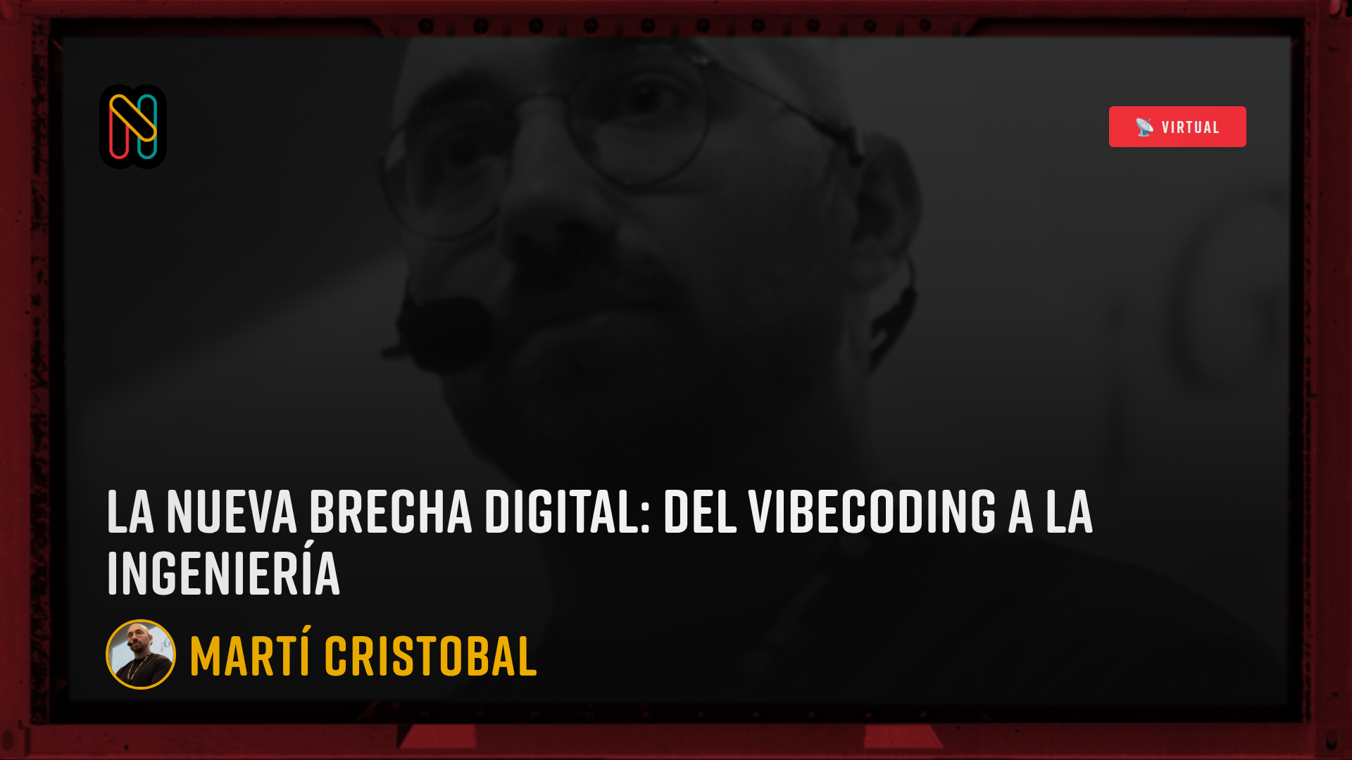 La nueva brecha digital: Del vibecoding a la Ingeniería