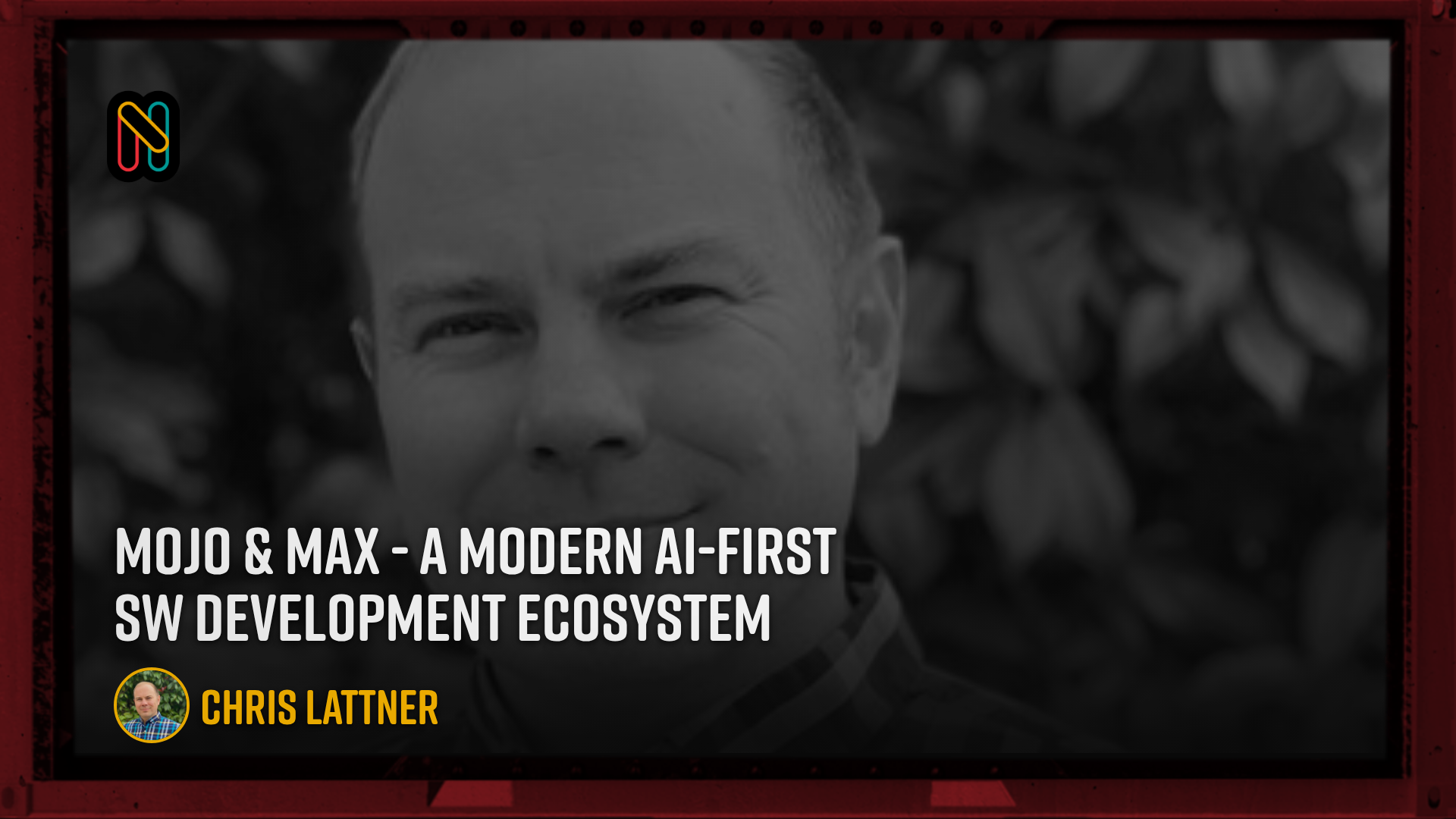 Mojo & MAX - A modern AI-first SW Development ecosystem